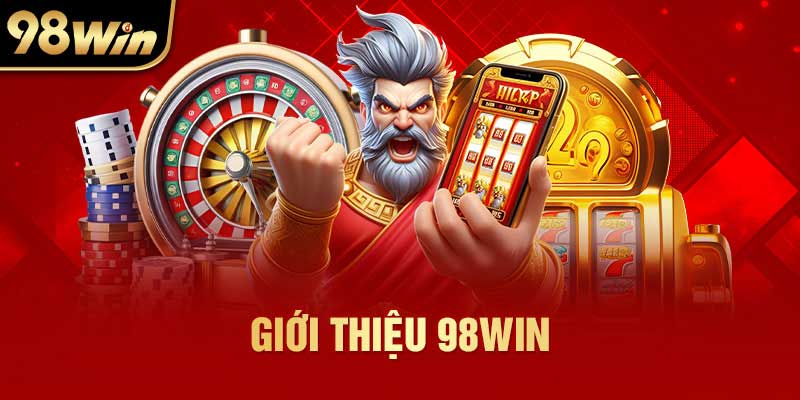 Giới thiệu nhà cái 98win
